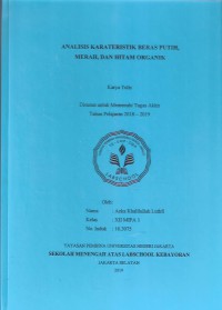 Analisis Karakteristik Beras Putih, Merah, Dan Hitam Organik