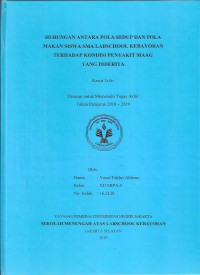 Hubungan Antara Pola Hidup dan Pola Makan  Siswa SMA Labschool Kebayoran Terhadap Penyakit Maag yang Diderita