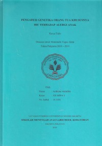 Pengaruh Genetika Orang Tua Khususnya Ibu Terhadap Alergi Anak