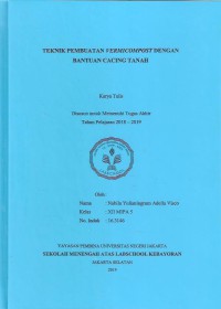 Teknik Pembuatan Vermicompost dengan Bantuan Cacing Tanah