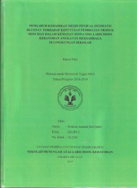 Pengaruh Kehadiran Mesin Penjual Otomatis Bluepay Terhadap Keputusan Pembelian Produk Minuman Dalam Kemasan Siswa Sma Labschool Kebayoran Angkatan Heksadraga Di Lingkungan Sekolah