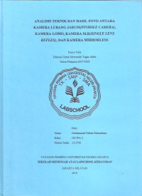 Analisis Teknik dan Hasil Foto Antara kamera Lubang jarum (Pinhole Camera), Kamera Lomo, Kamera SLR (Single Lens Reflex), dan Kamera Mirrorles