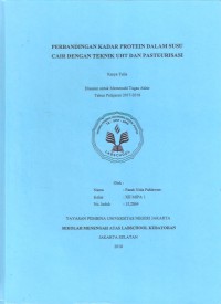 Perbandingan Kadar Protein dalam Pembuatan Susu Cair dengan Teknik UHT dan Pasteurisasi