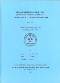 Pengaruh Pemberian Buah Peria (Momordica charantia) terhadap Fertilitas Mencit (Mus Musculus) Betina