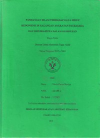 Pandangan Islam Terhadap Gaya Hidup Hedonisme di Kalangan Angkatan Patrasaka dan Implikasinya dalam Kehidupan