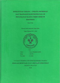 Efektivitas Undang-undang Informasi dan Transaksi Elektronik dalam Penanganan Kasus Cyber Crime di Indonesia
