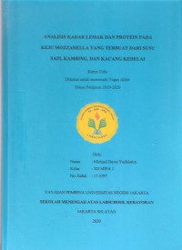 Analisis Kadar Lemak dan Protein pada Keju Mozarella yang terbuat dari Susu Sapi, Susu Kambing, dan Susu Kacang Kedelai