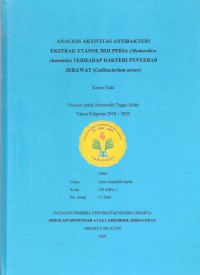 Analisis Aktivitas Antibakteri Ekstrak Etanol Biji Peria (Momordica charantia) terjhadap Bakteri Penyebab Jerawat (Propionibacterium acnes)