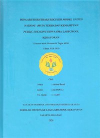 Pengaruh Ekstrakurikuler Model United Nations (MUN) terhadap Kemampuan Public Speaking Siswa SMA Labschool Kebayoran