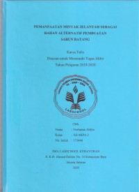 Pemanfaatan Minyak Jelantah sebagai Bahan Alternatif Pembuatan Sabun Batang