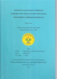 Pandangan Masyarakat terhadap Pemilihan Diet Mayo dan Diet Keto serta Pengaruhnya terhadap Kesehatan