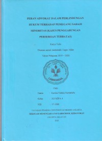 Peran Advokat dalam Perlindungan Hukum terhadap Pemegang Saham Minoritas (Kasus Penggabungan Perseroan Terbatas)