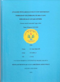 Analisis Pengaruh Efek Unit Distortion terhadap Gelombang Suara yang Dihasilkan Gitar Listrik