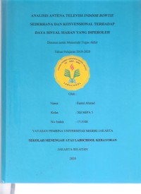 Analisis Antena Televisi Indoor Bowtie Sederhana dan Konvensional terhadap Daya Sinyal Siaran yang Diperoleh