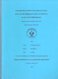 Analisis Pengaruh Luas Lubang Suara pada Gitar terhadap Taraf Intensitas Suara yang Dihasilkan