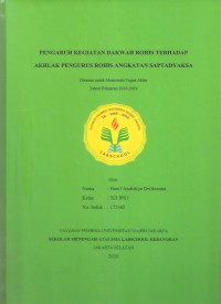 Pengaruh Kegiatan Dakwah Rohis terhadap Akhlak Pengurus Rohis Angkatan Saptadyaksa