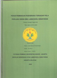 Peran Pembinaan Paskibra terhadap Pola Perilaku Siswa SMA Labschool Kebayoran