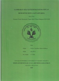 Gambaran Self-Esteem dan Kemampuan Resiliensi Siswa Saptadyaksa