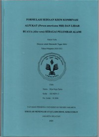 Formulasi Sediaan Krim Kombinasi Alpukat (Persea americana Mill) dan Lidah Buaya (Aloe vera) sebagai Pelembab Alami