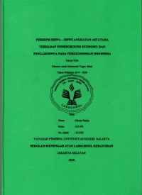 Persepsi Siswa Siswi Angkatan Astatara Terhadap Underground Economy dan Pengaruhnya pada Perekonomian Indonesia