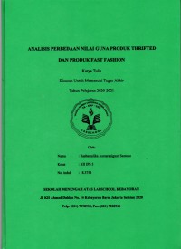 Analisis Perbedaan Nilai Guna Produk Thrifted dan Produk Fast Fashion