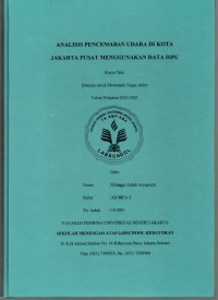 Analisis Pencemaran Udara di kota Jakarta Pusat Menggunakan Data ISPU