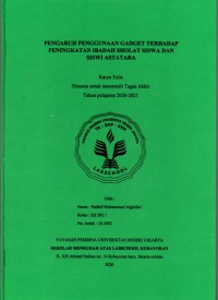 Pengaruh Penggunaan Gadget Terhadap Peningkatan Ibadah Sholat Siswa dan Siswi Astatara