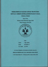 Analisis Perbandingan Kadar Lemak Trans pada Minyak Goreng setelah Pemakaian ke 2 kali  3 kali  4 kali