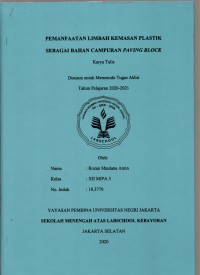 Pemanfaatan Limbah Kemasan Plastik Sebagai Bahan Campuran Paving Block