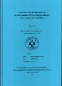 Analisis Faktor-Faktor yang Mempengaruhi Motivasi Berolahraga pada Angkatan Vadastara