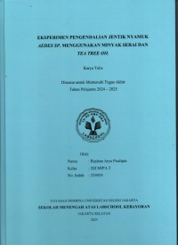 Image of Eksperimen Pengendalian Jentik Nyamuk Aedes Sp. Menggunakan Minyak Serai dan Tea Tree Oil