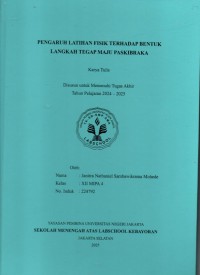 Pengaruh Latihan Fisik terhadap Bentuk Langkah Tegap Maju Paskibraka