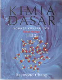 Kimia Dasar: Konsep-konsep Inti Jilid 2