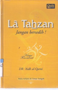 La Tahzan: Jangan Bersedih!