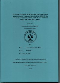 Analisis Pengaruh Mempelajari Bahasa Inggris Sejak Usia Dini terhadap kemampuan Berbicara Bahasa Inggris Siswa-sisswi Angkatan Vastagana SMA Labschool Kebayoran