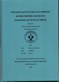 Pengaruh Aktivitas Nelayan terhadap Kondisi Terumbu Karang dan Ekosistem Laut Di pulau Tidung