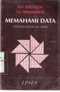 Memahami Data: Statistika untuk Ilmu Sosial