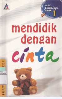 Mendidik dengan Cinta