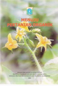 Menuju Pertanian Organik