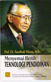 Menyemai Benih Teknologi Pendidikan