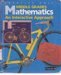 Middle Grades Mathematics: An Interactive Approach; Course 1