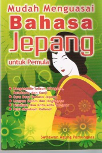 Image of Mudah Menguasai Bahasa Jepang untuk Pemula