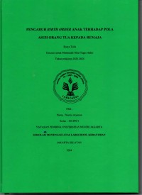 Pengaruh Birth Order Anak terhadap Pola Asuh Orang Tua kepada Remaja