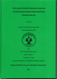 Pengaruh Pandemi terhadap Perilaku Investor Saham Bursa Efek Indonesia Periode 2020-2022