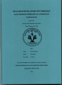 Pengaruh Musik Genre Pop terhadap Gaya Bahasa Pergaulan Angkatan Vastagana