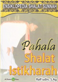 Pahala Shalat Istikharah