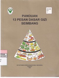 Panduan 13 Pesan Dasar Gizi Seimbang