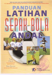 Panduan Latihan Sepak Bola Andal