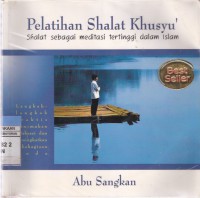 Pelatihan Shalat Khusyu