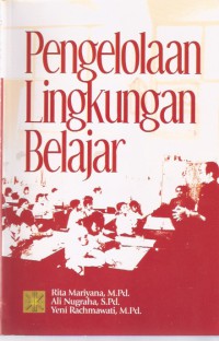 Pengelolaan Lingkungan Belajar